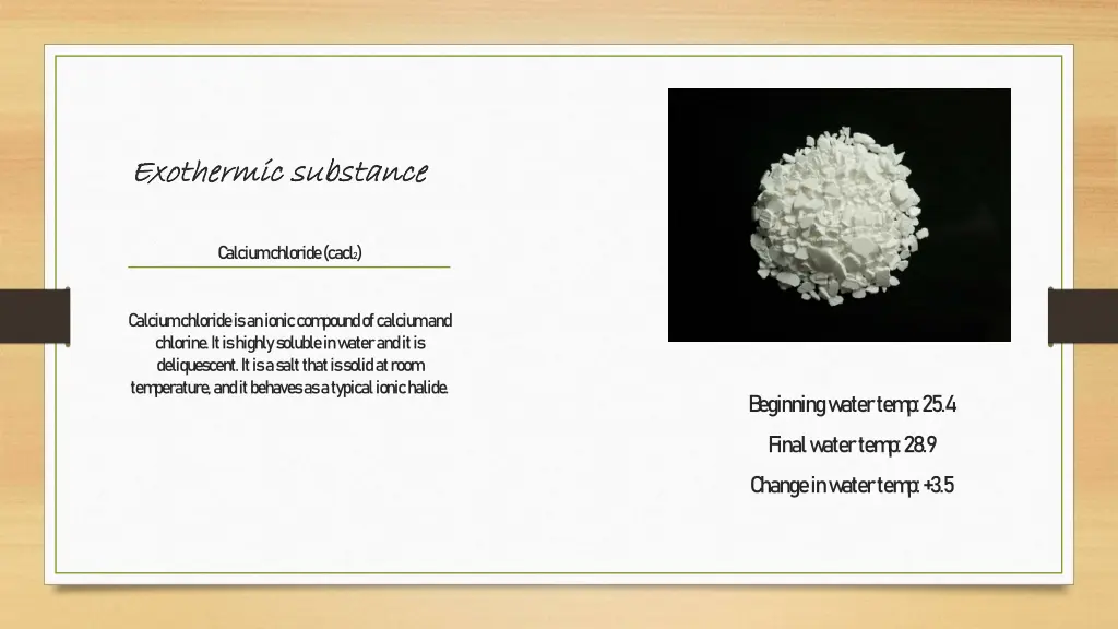 exothermic substance exothermic substance