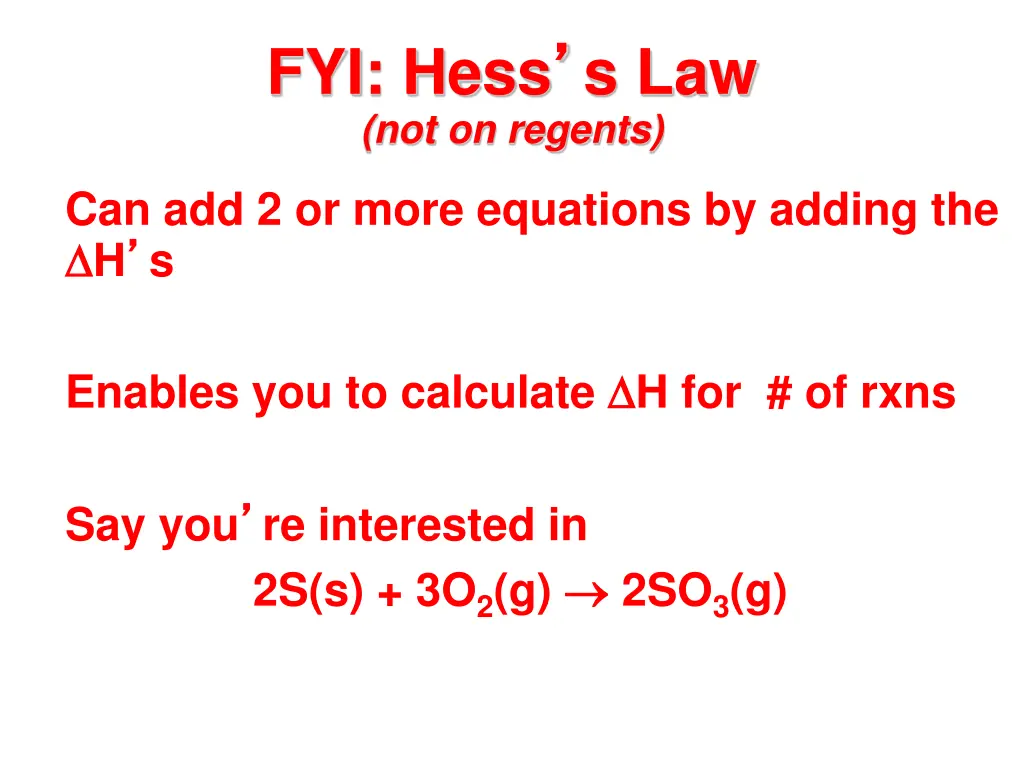 fyi hess s law not on regents
