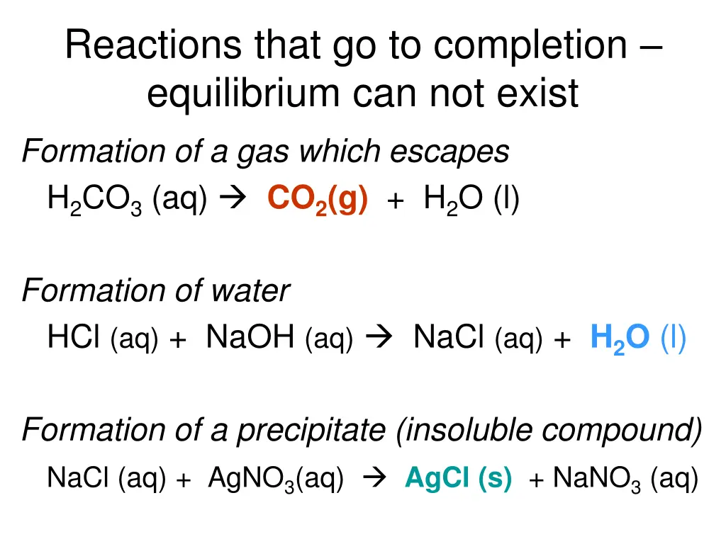 reactions that go to completion equilibrium
