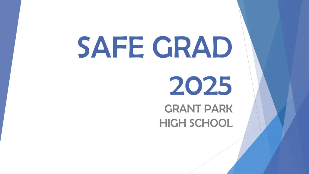 safe grad