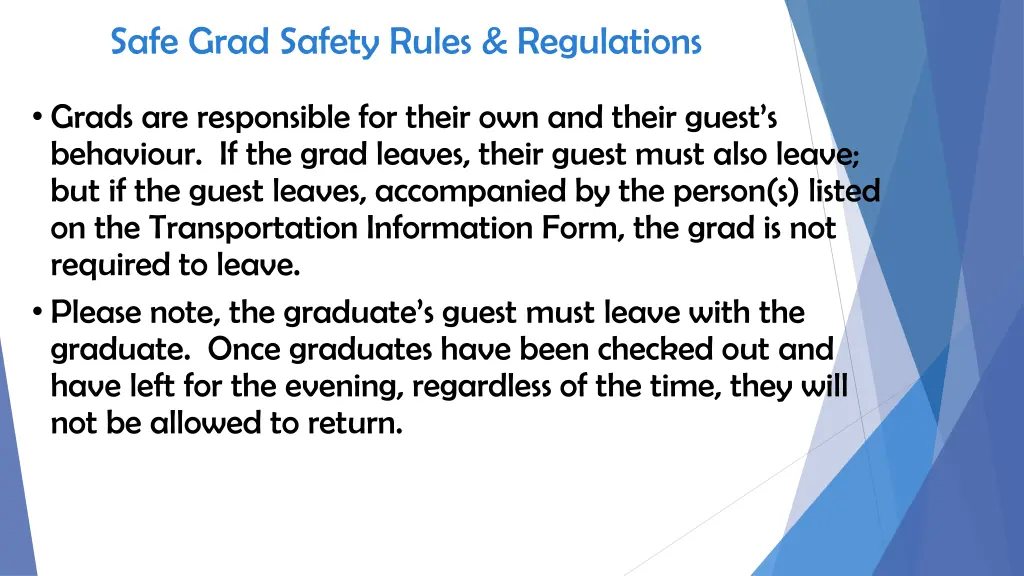 safe grad safety rules regulations