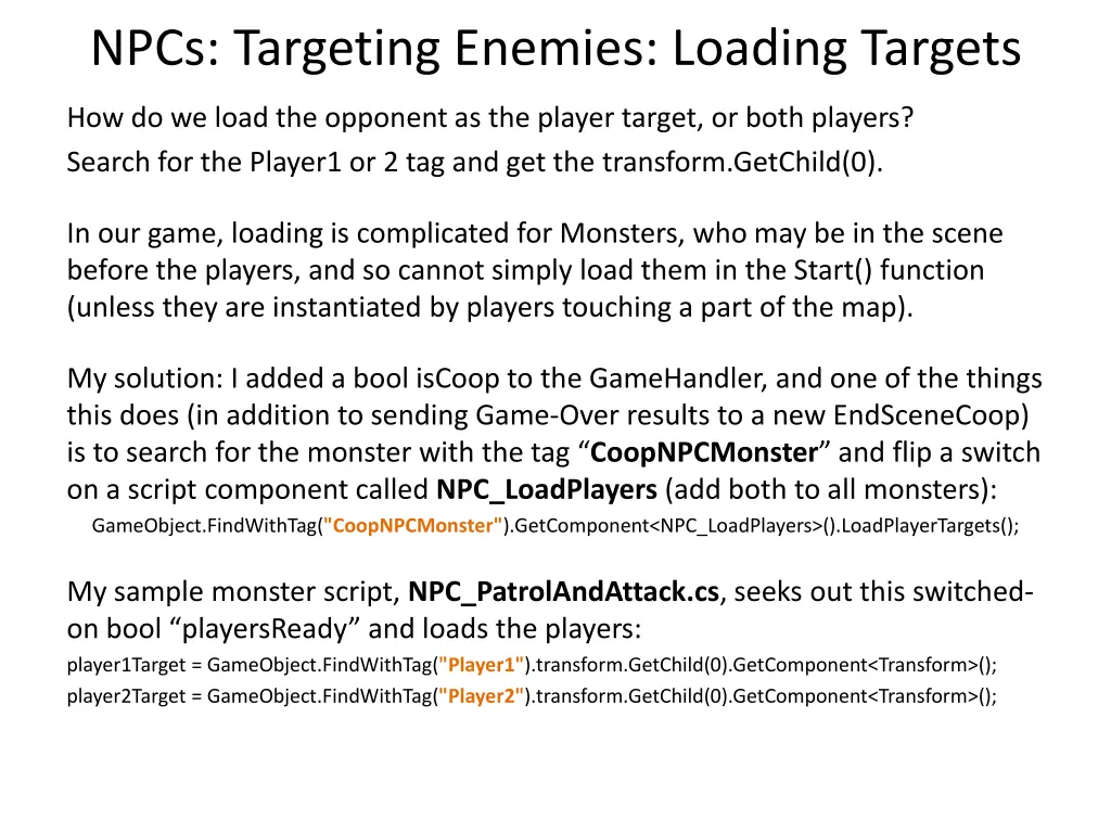 npcs targeting enemies loading targets