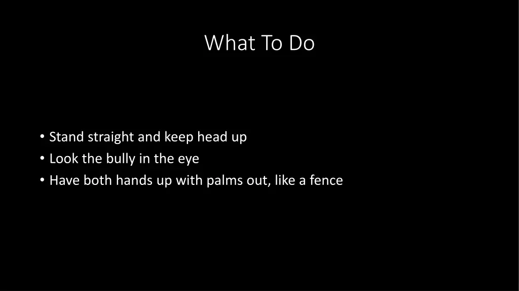 what to do