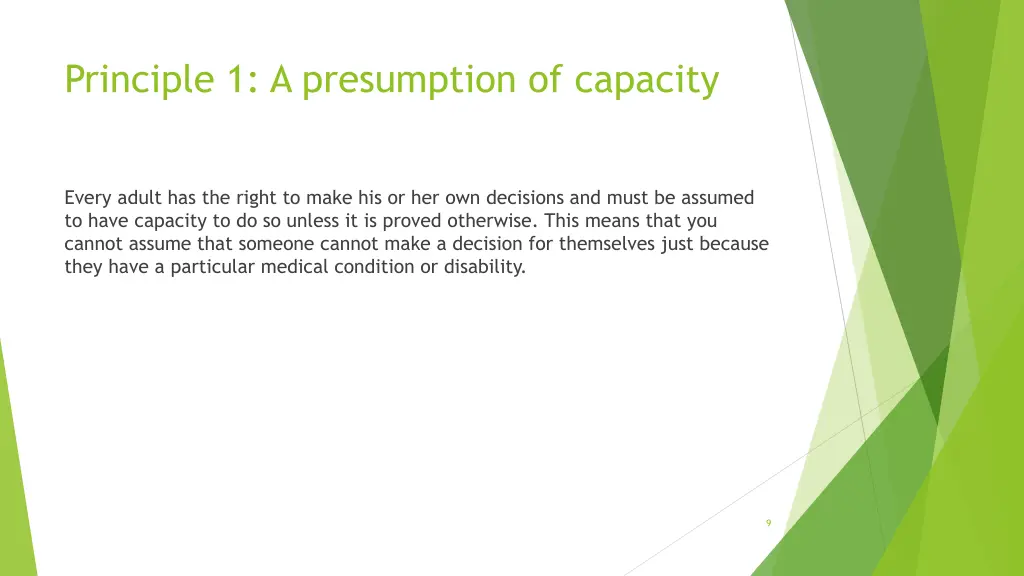 principle 1 a presumption of capacity