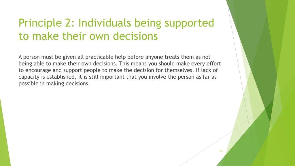 principle 2 individuals being supported to make