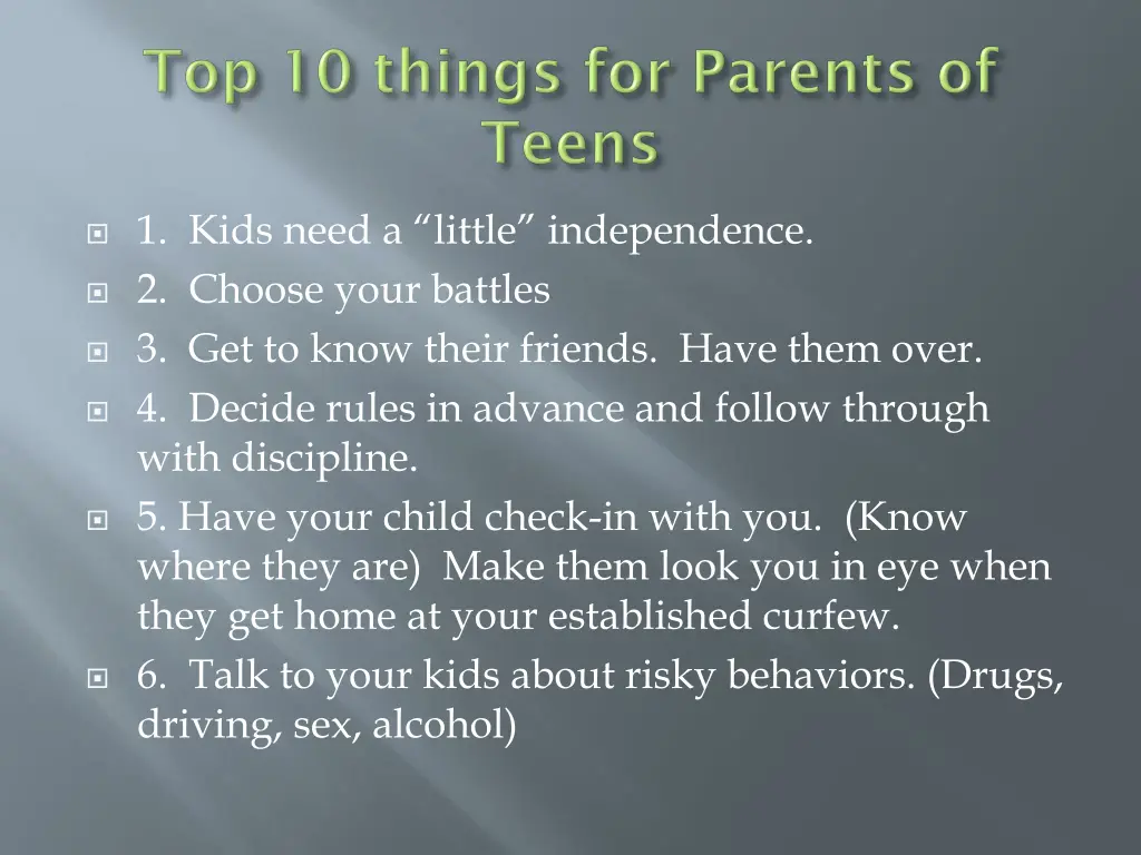 1 kids need a little independence 2 choose your