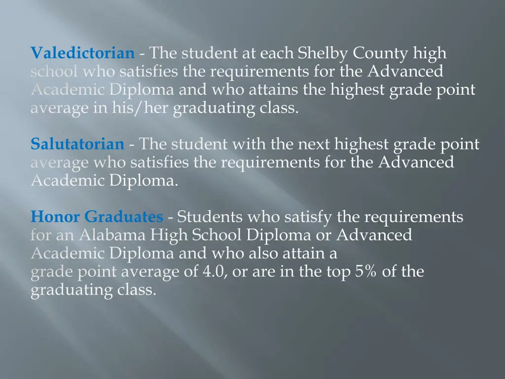 valedictorian the student at each shelby county