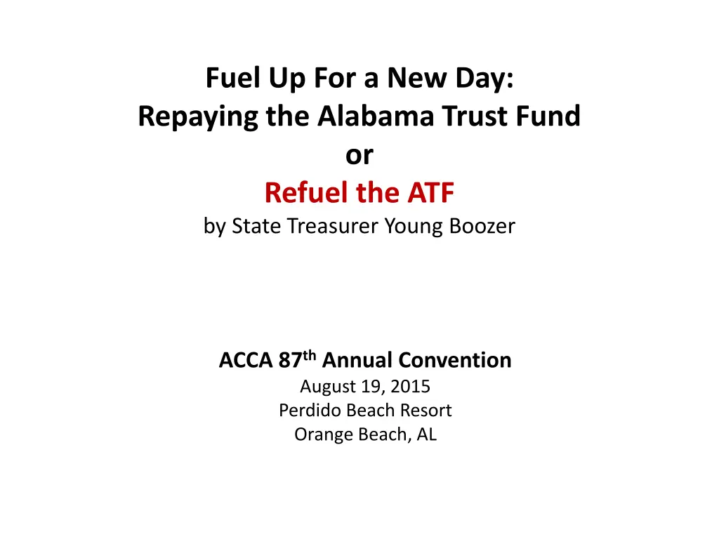 fuel up for a new day repaying the alabama trust