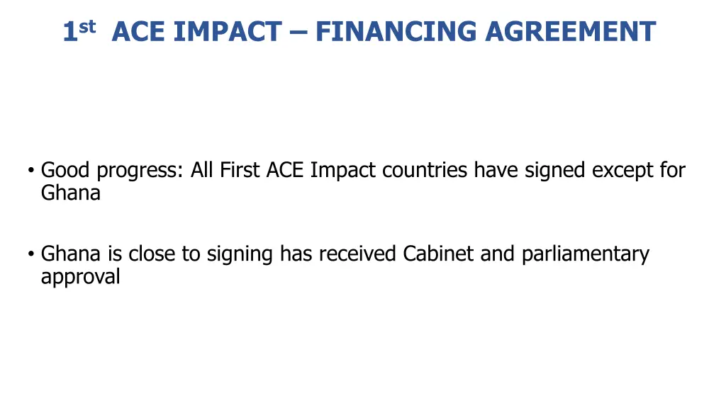 1 st ace impact financing agreement