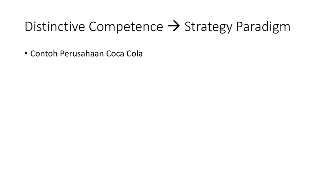 distinctive competence strategy paradigm