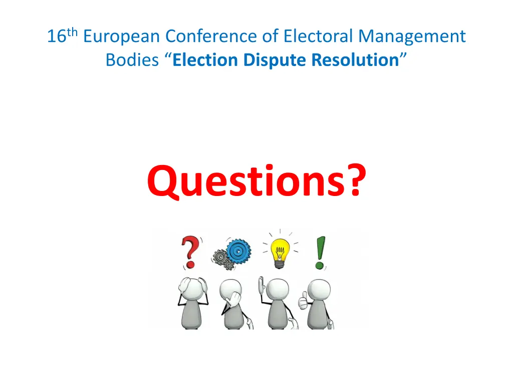 16 th european conference of electoral management 4