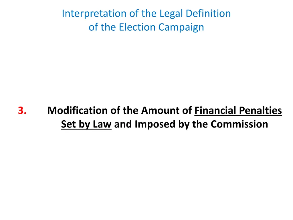 interpretation of the legal definition 9