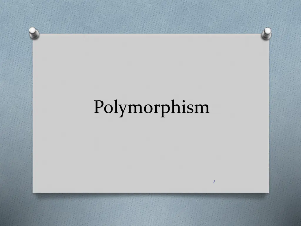 polymorphism
