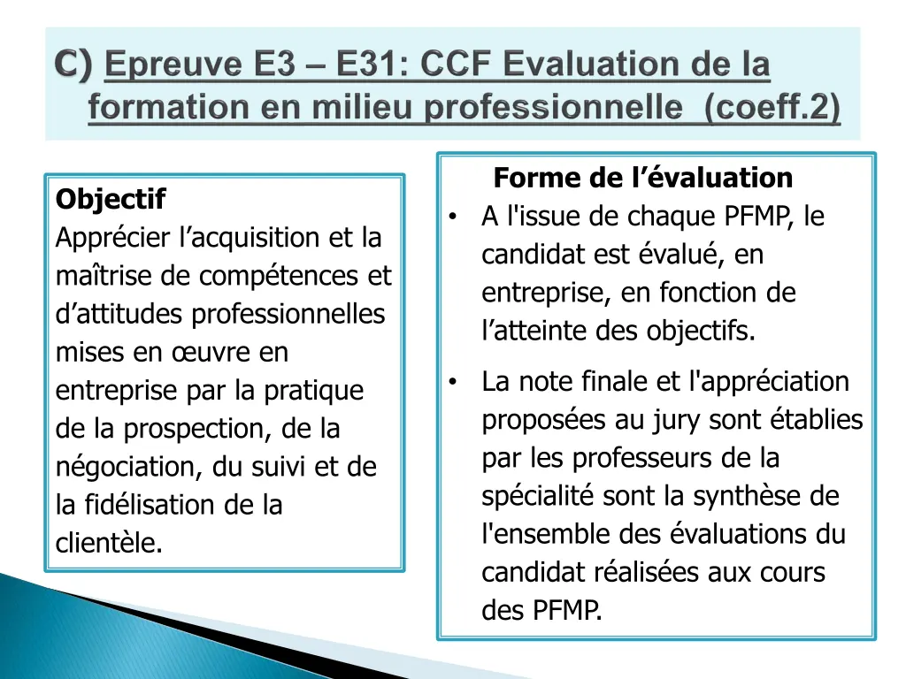 forme de l valuation a l issue de chaque pfmp