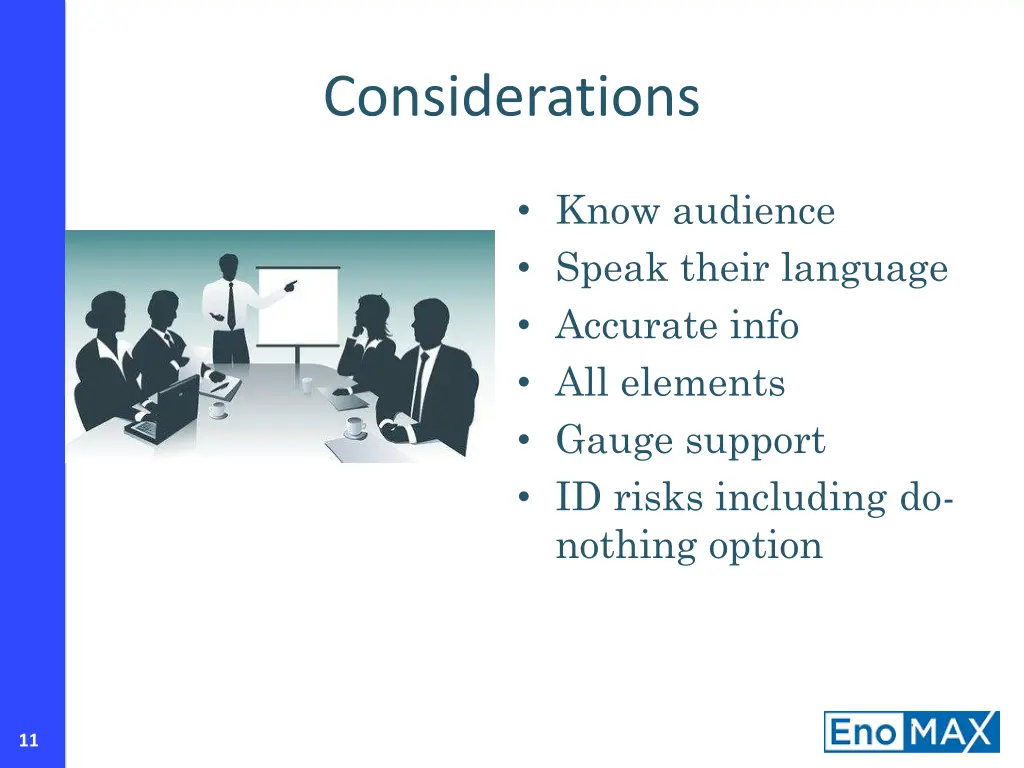 considerations