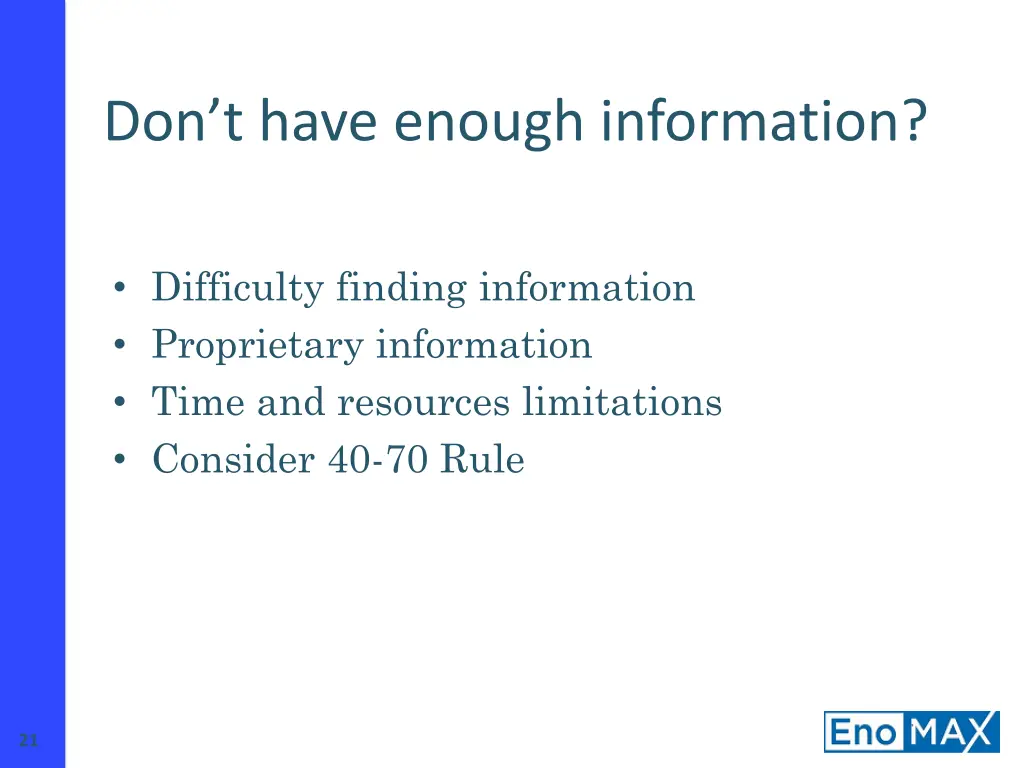 don t have enough information