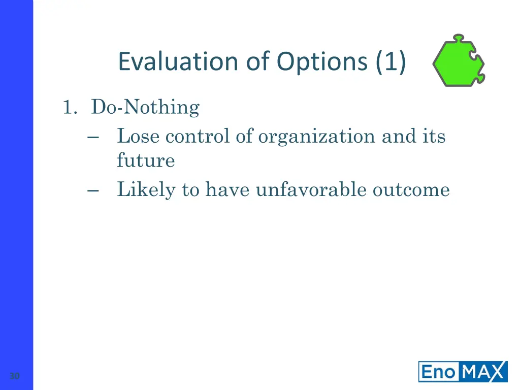 evaluation of options 1