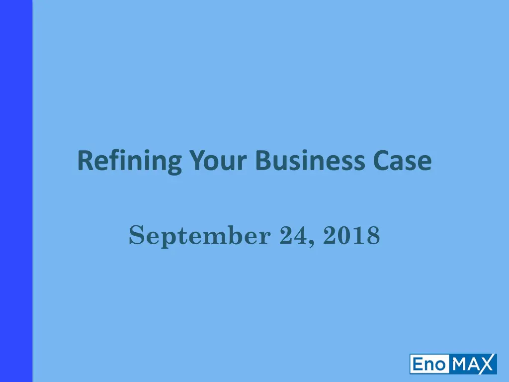 refining your business case