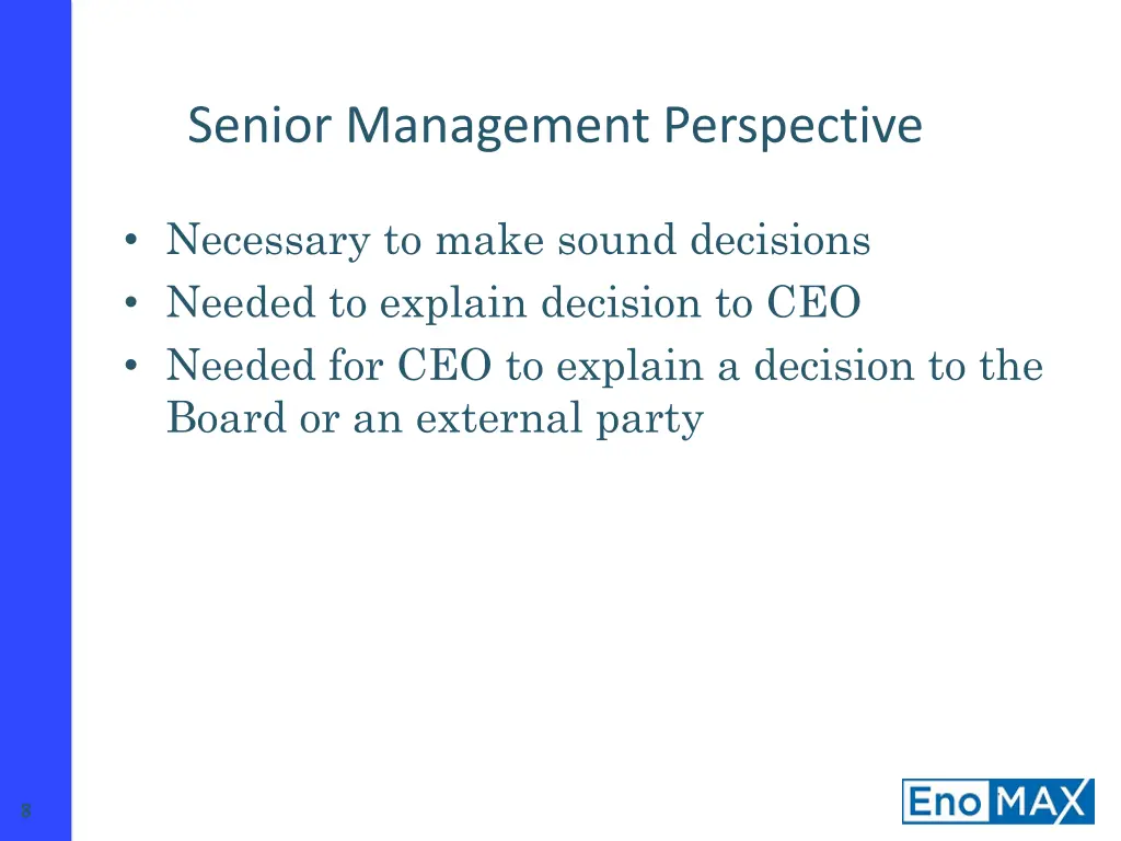 senior management perspective