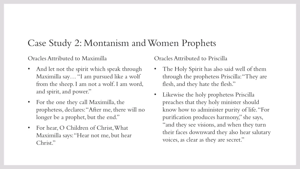 case study 2 montanism and women prophets
