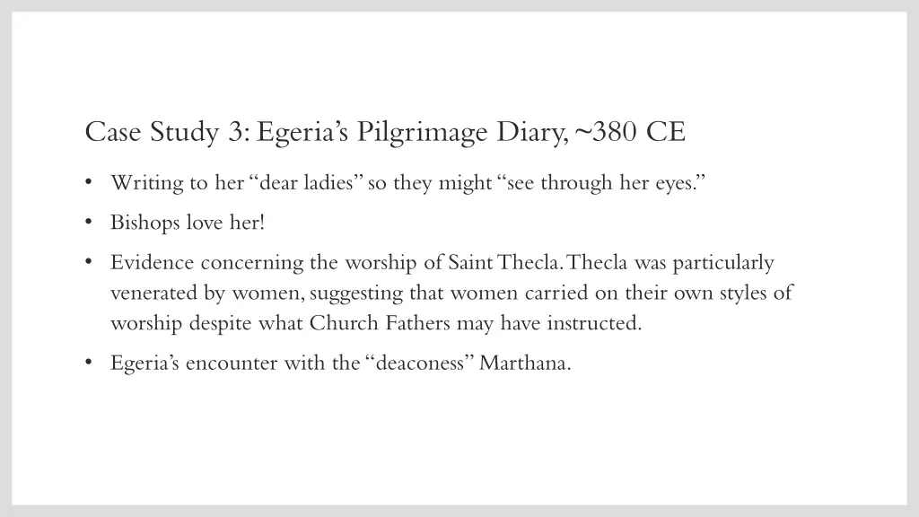 case study 3 egeria s pilgrimage diary 380 ce