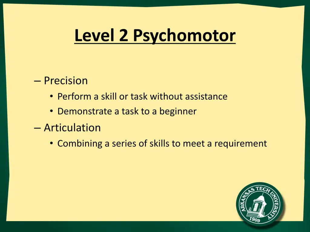 level 2 psychomotor