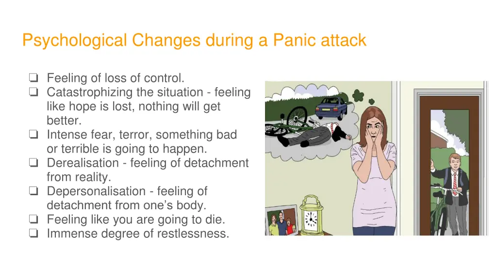 psychological changes during a panic attack