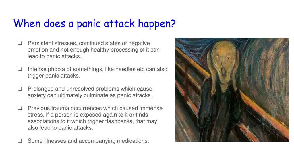 when does a panic attack happen