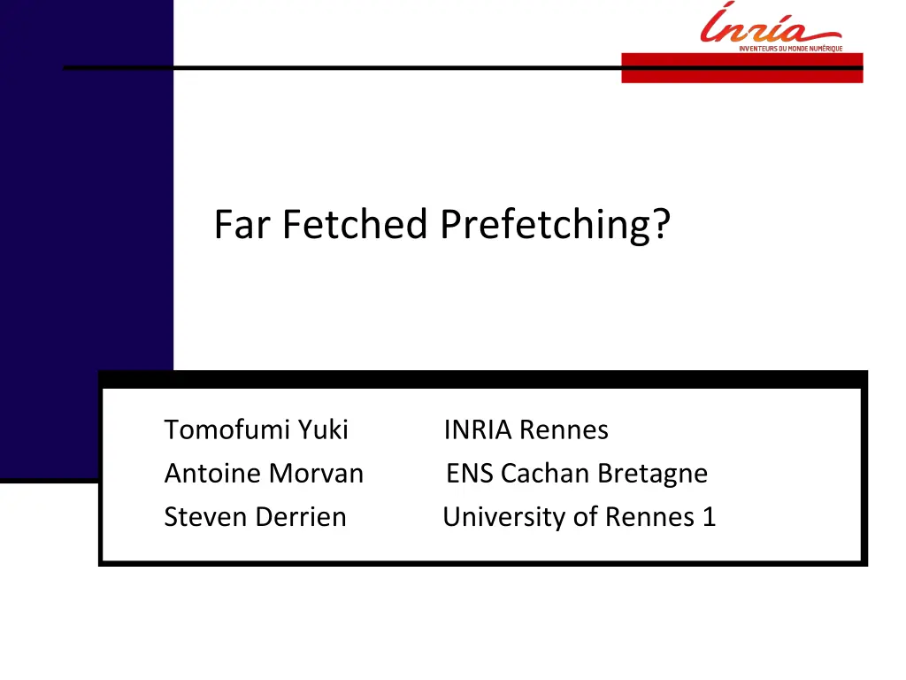 far fetched prefetching