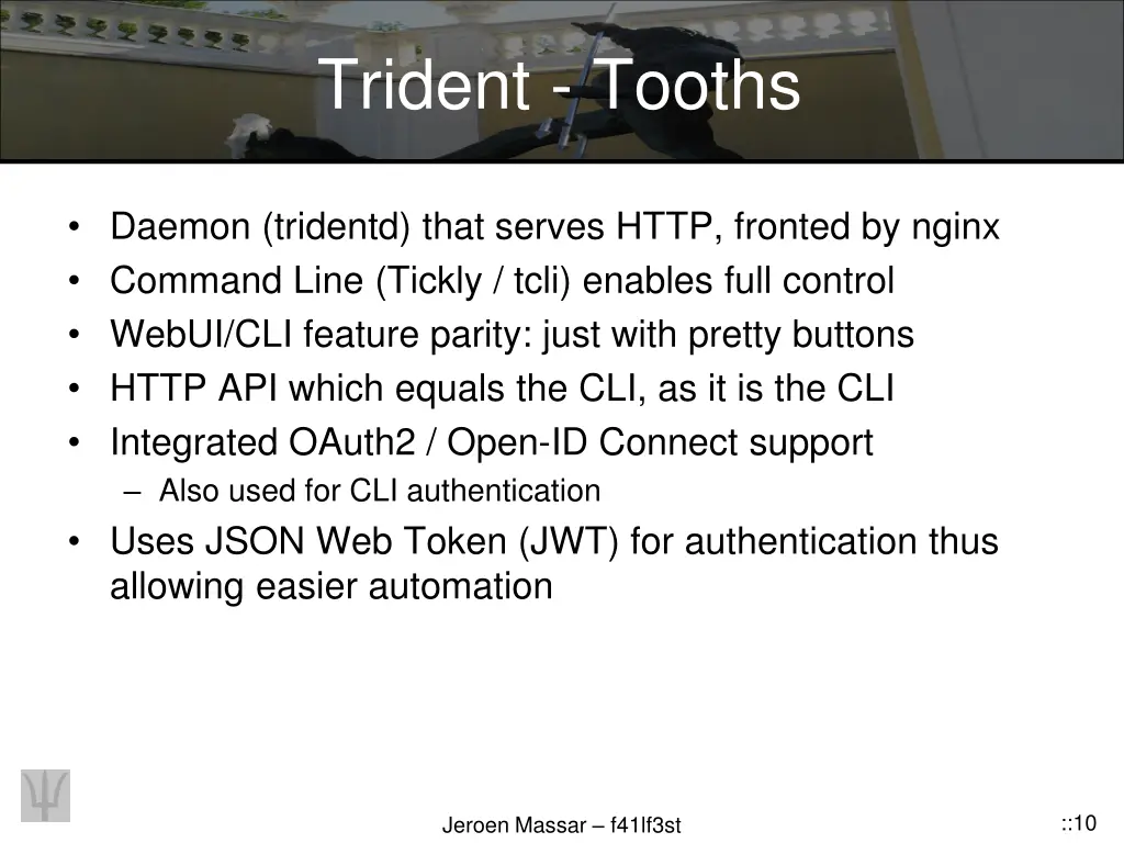 trident tooths
