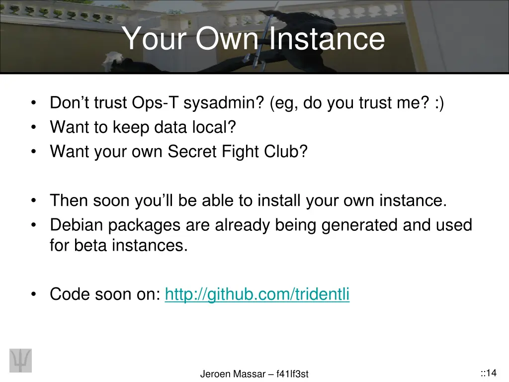 your own instance