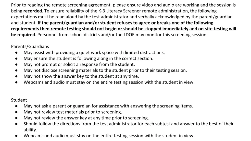 prior to reading the remote screening agreement