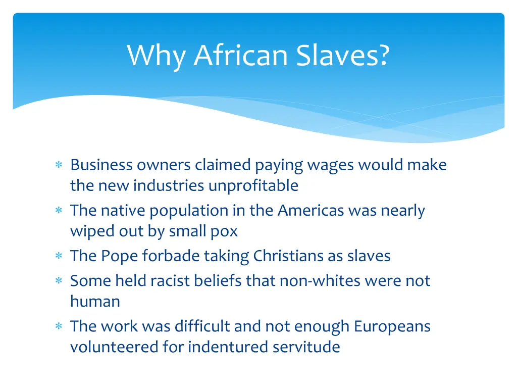 why african slaves