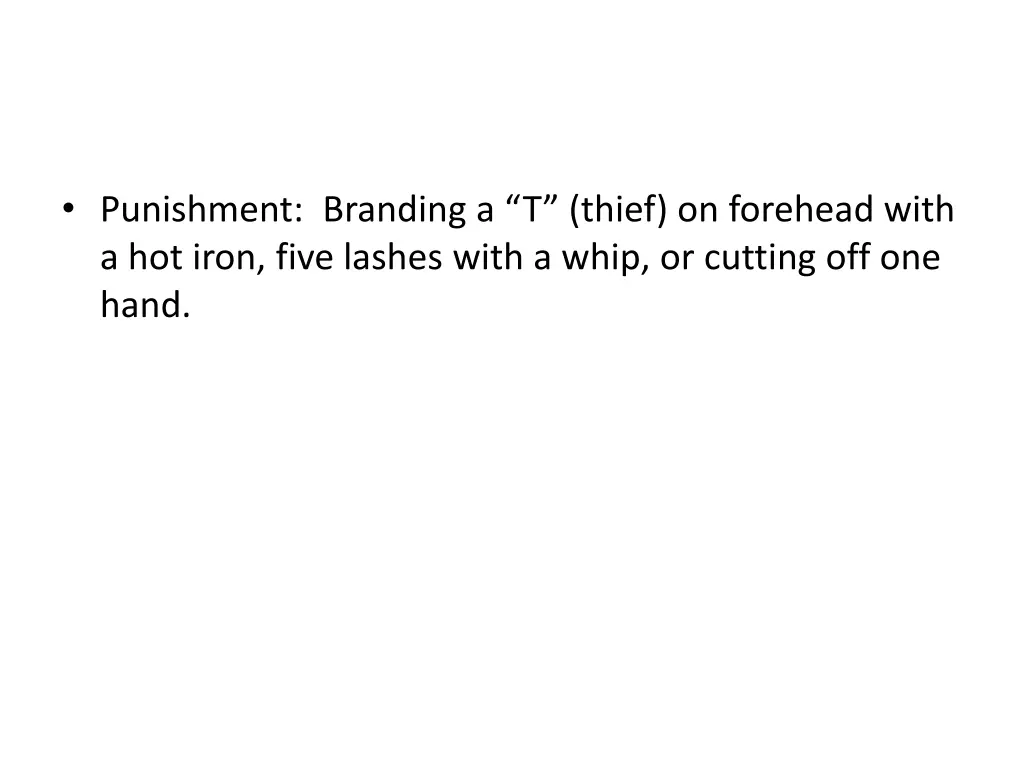 punishment branding a t thief on forehead with