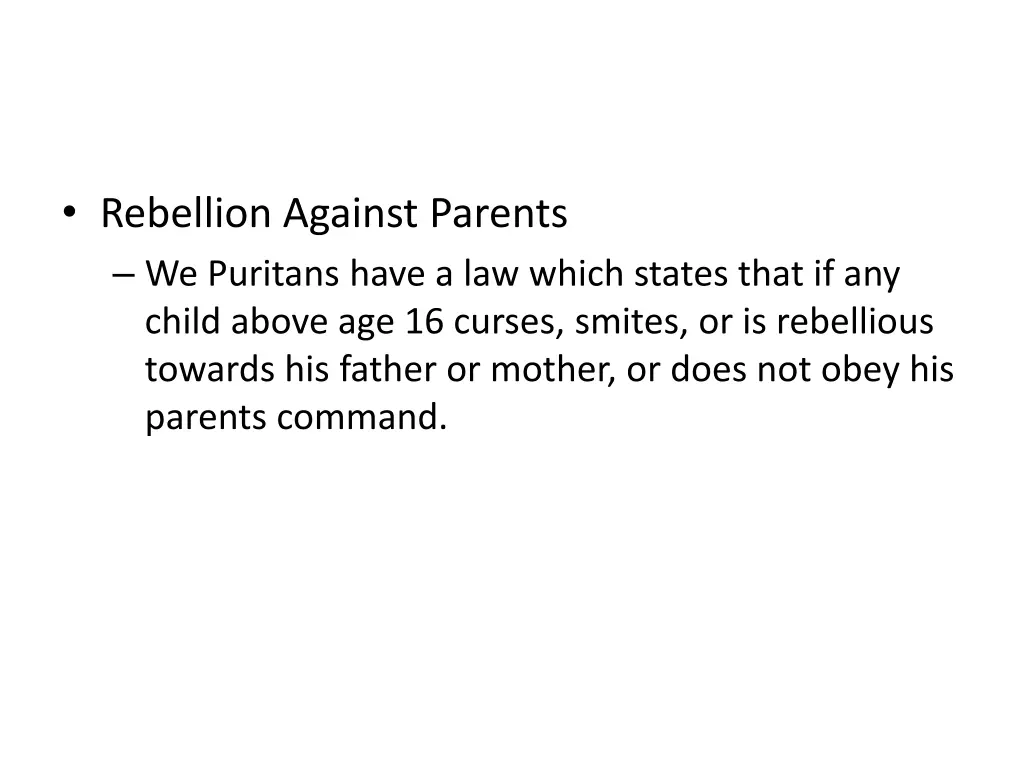rebellion against parents we puritans have