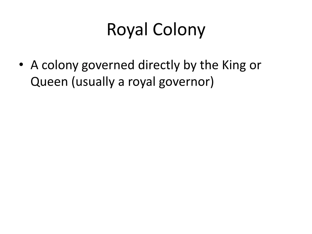 royal colony