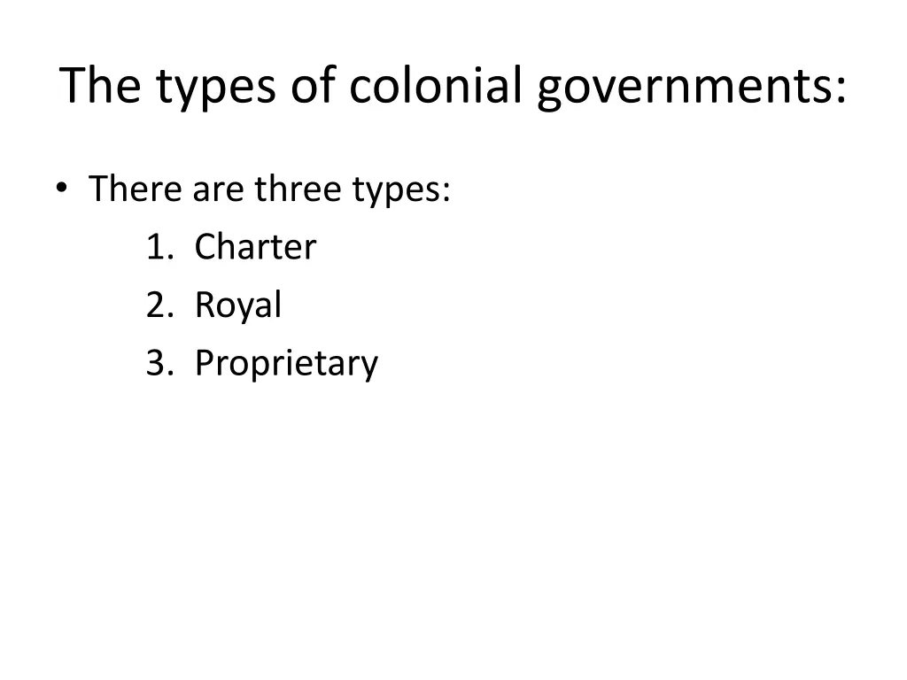 the types of colonial governments