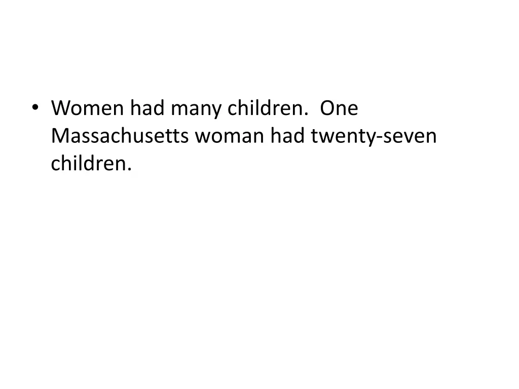 women had many children one massachusetts woman