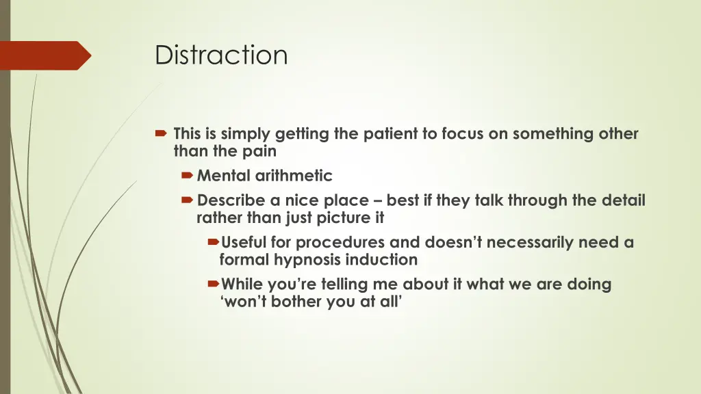 distraction