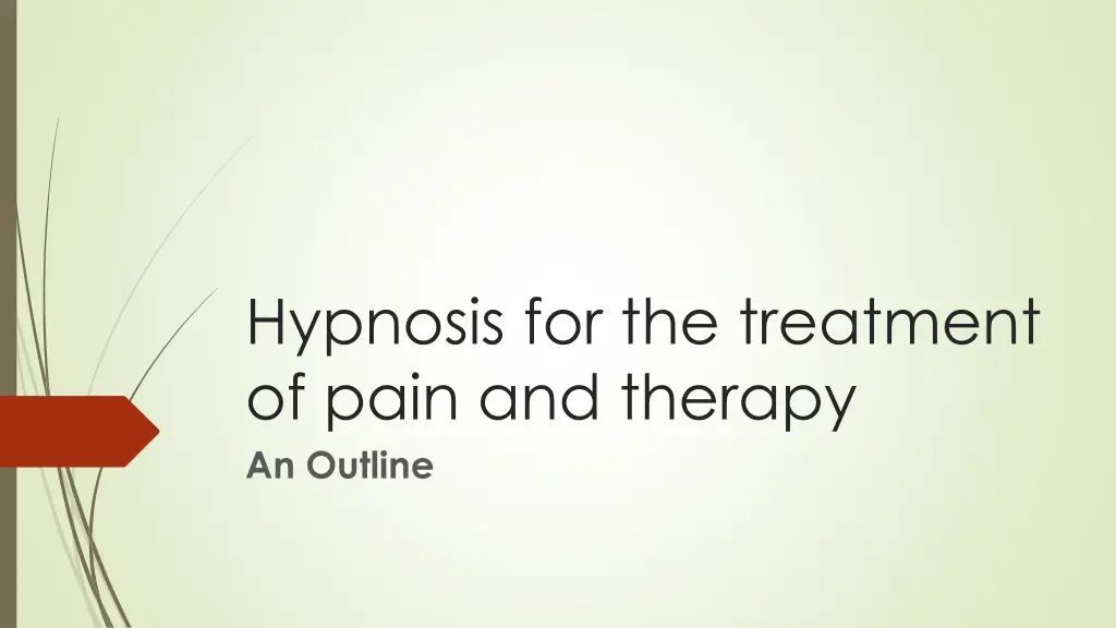 hypnosis for the treatment of pain and therapy