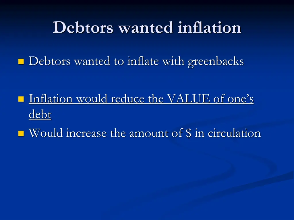 debtors wanted inflation