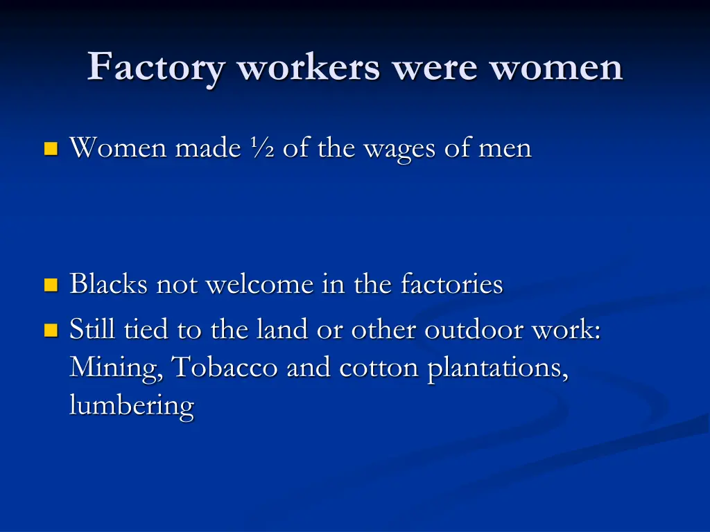factory workers were women