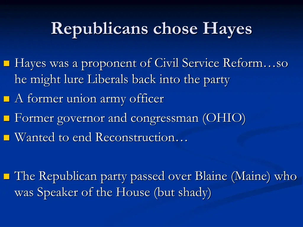 republicans chose hayes