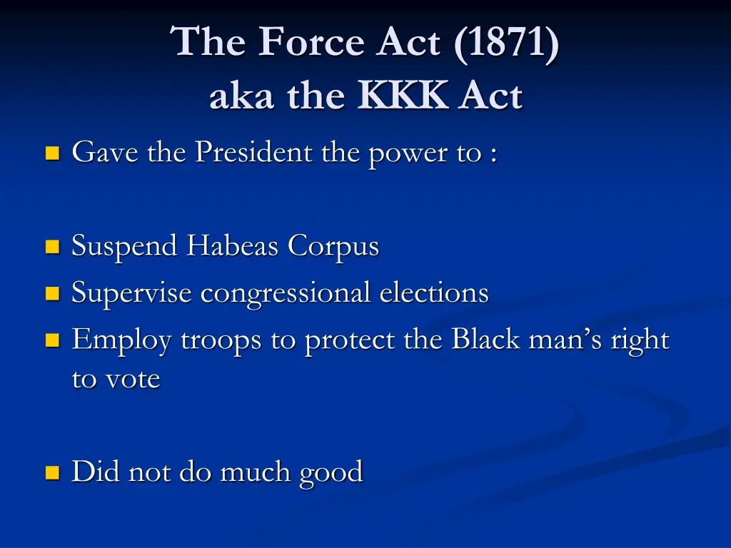 the force act 1871 aka the kkk act