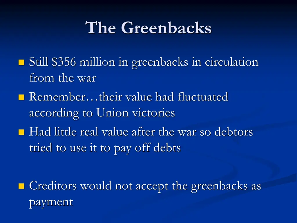 the greenbacks