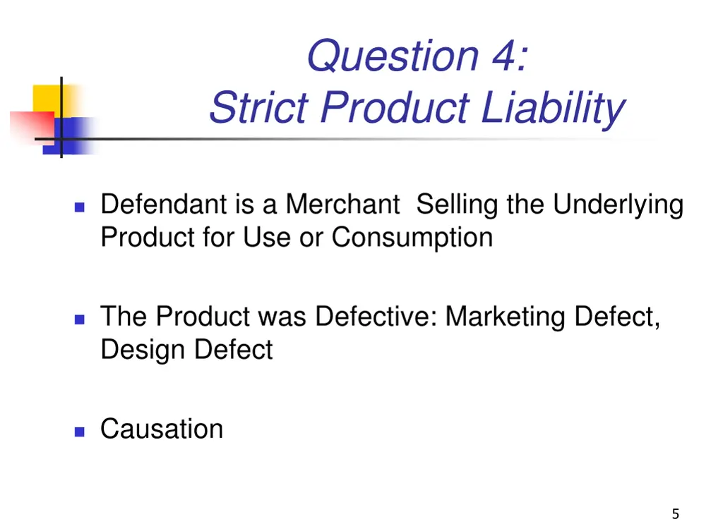 question 4 strict product liability