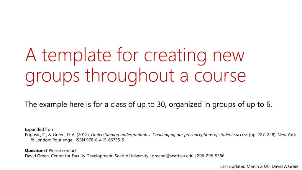 a template for creating new groups throughout