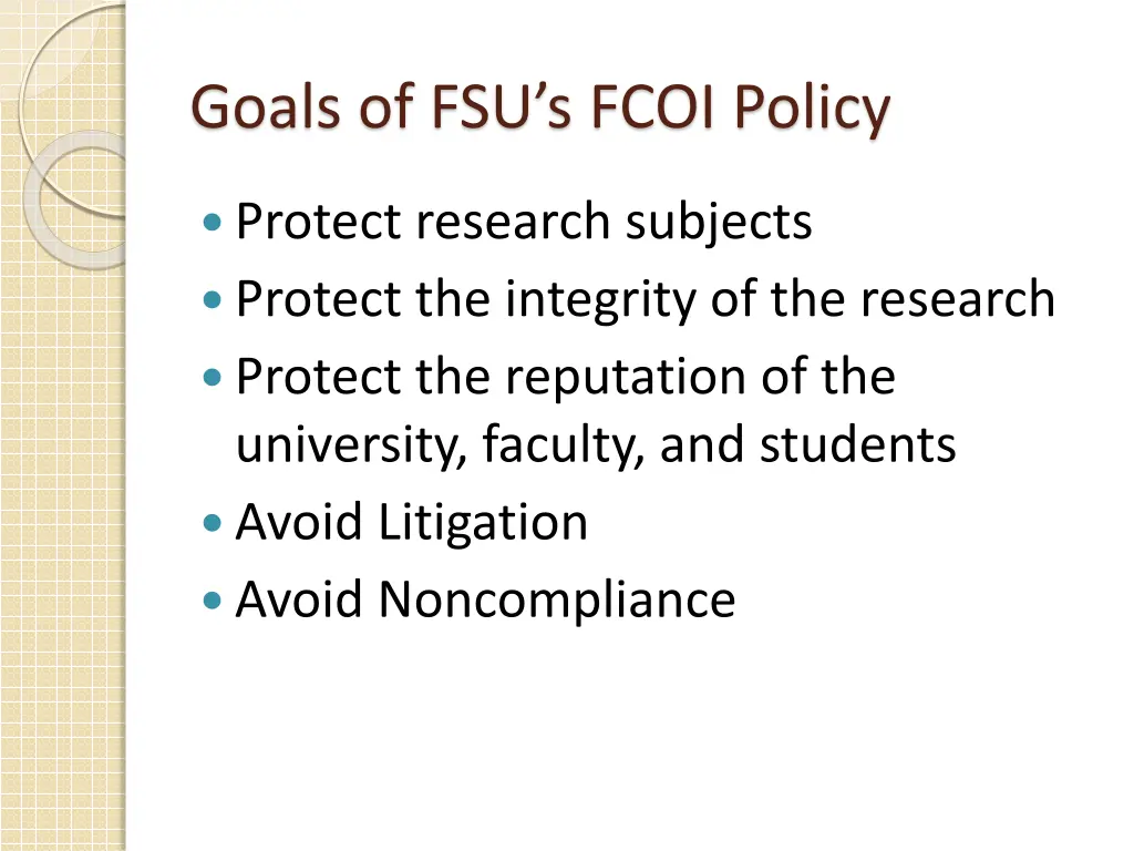 goals of fsu s fcoi policy