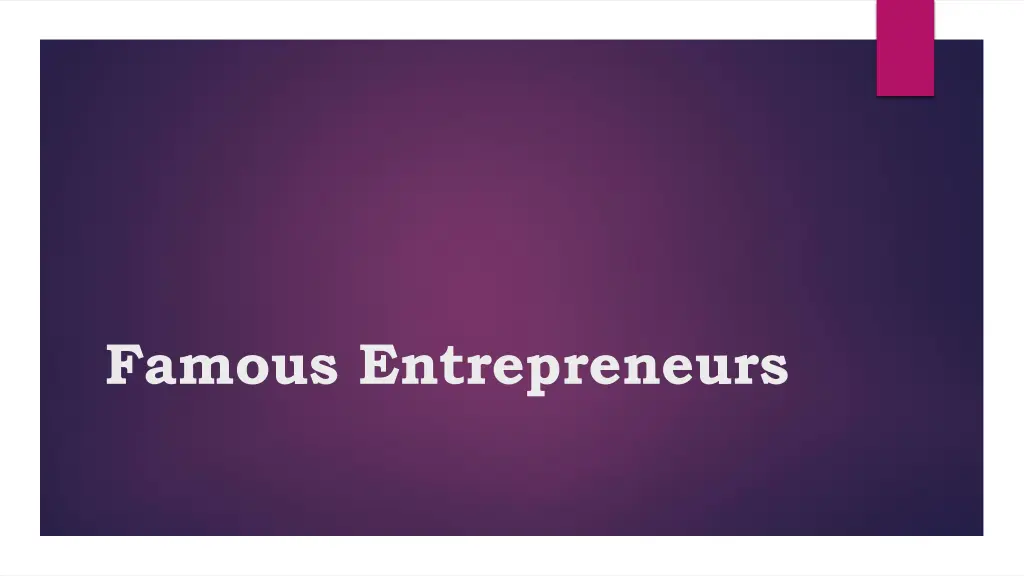 famous entrepreneurs