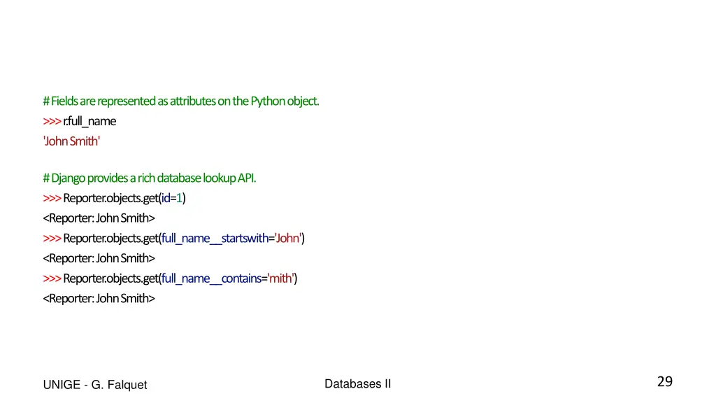 fields are represented as attributes